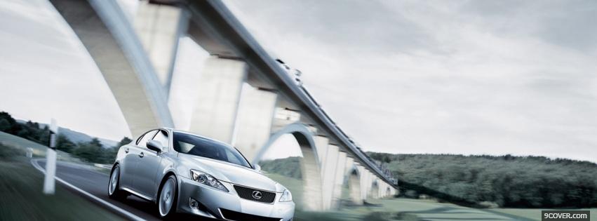 Photo 2008 lexus is250 car Facebook Cover for Free