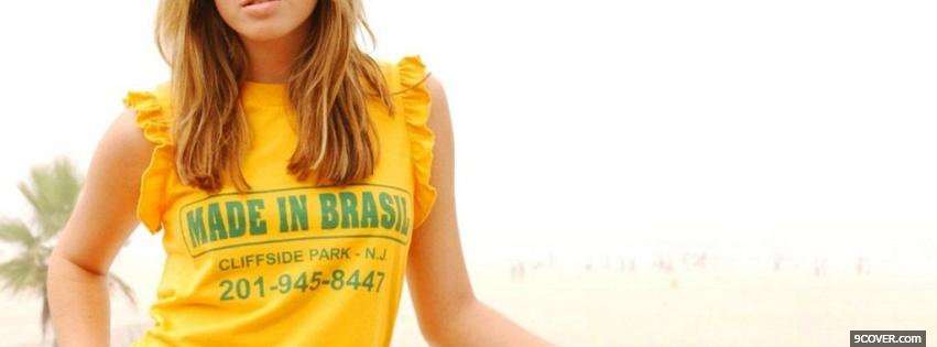 Photo mandy moore made in brasil shirt Facebook Cover for Free