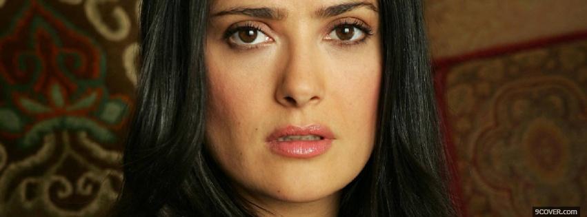Photo exquisite celebrity salma hayek Facebook Cover for Free