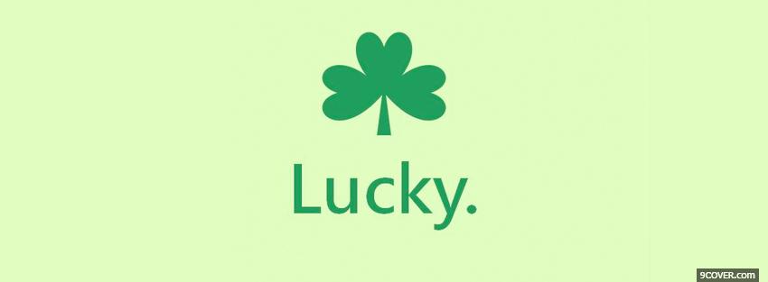 Photo st patrick lucky four leaf clover Facebook Cover for Free