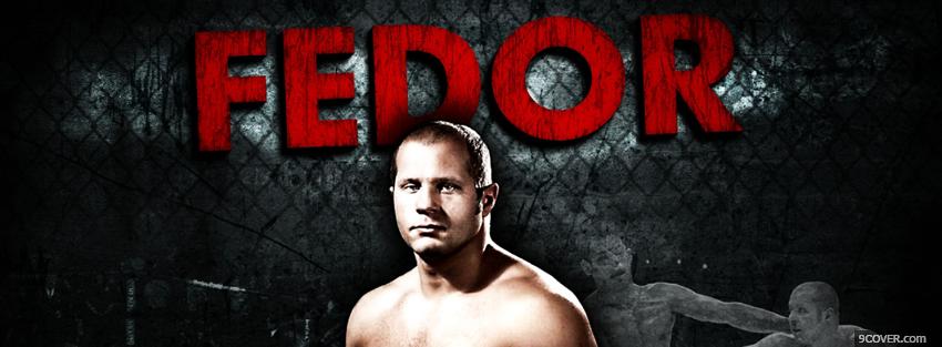 Photo fedor ufc fighter Facebook Cover for Free