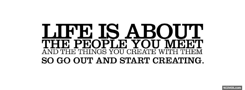 Photo the people you meet quotes Facebook Cover for Free
