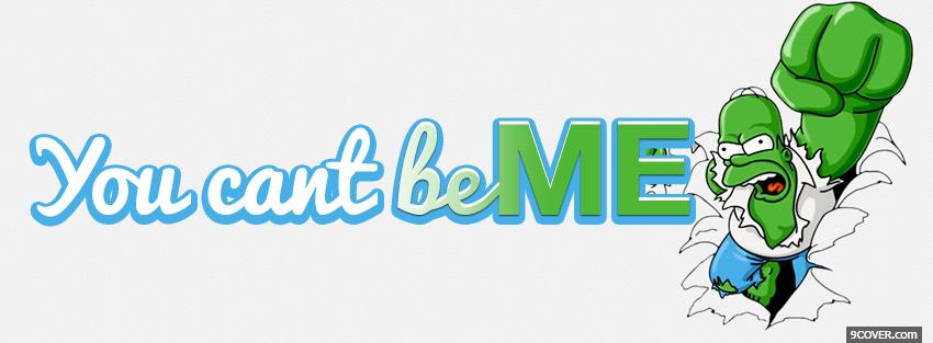 Photo simpson you cant be me Facebook Cover for Free