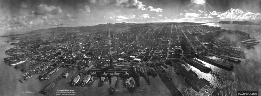 Photo black and white san francisco 1906 Facebook Cover for Free