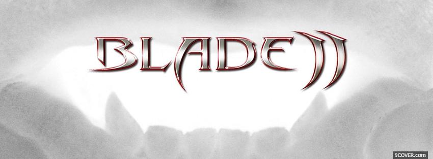 Photo movie blade 2 Facebook Cover for Free