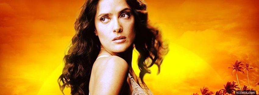 Photo movie after the sunset salma hayek Facebook Cover for Free