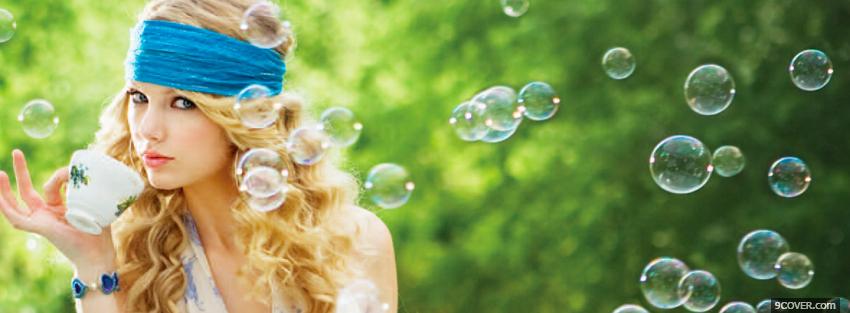 Photo taylor swift with bubbles Facebook Cover for Free