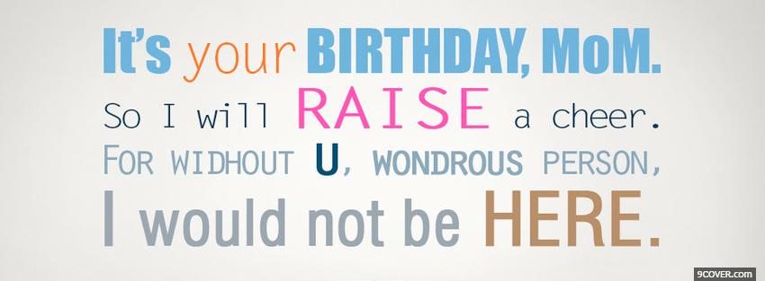 Photo happy birthday mom quote Facebook Cover for Free