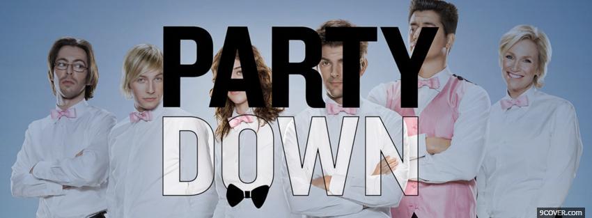 Photo tv shows party down Facebook Cover for Free