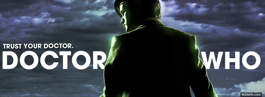 Photo doctor who trust your doctor Facebook Cover for Free