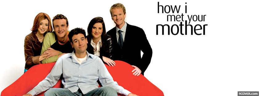 Photo tv shows how i met your mother Facebook Cover for Free