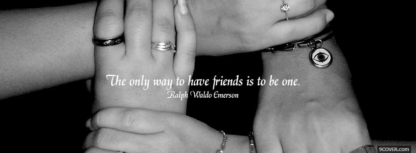 Photo be a friend quotes Facebook Cover for Free