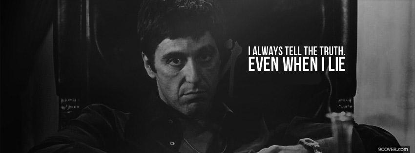 Photo Scarface Truth Facebook Cover for Free