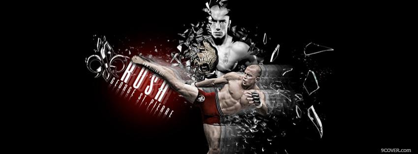 Photo Rush Georges St-Pierre GSP Facebook Cover for Free