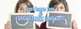 just have fun quotes facebook cover