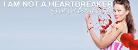 im not a heartbreaker quotes facebook cover