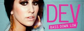 dev bass down low facebook cover
