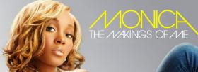 monica the makings of me facebook cover