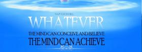 mind can achieve quotes facebook cover