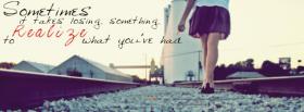 losing something quotes facebook cover