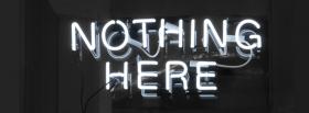 nothing here quotes facebook cover