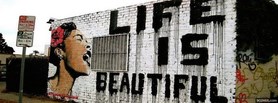 Life Is Beautiful  facebook cover
