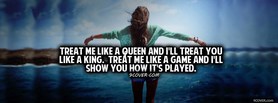 Treat Me Like A Queen facebook cover