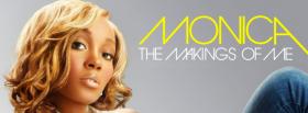 monica the makings of me cover monica the makings of me facebook cover